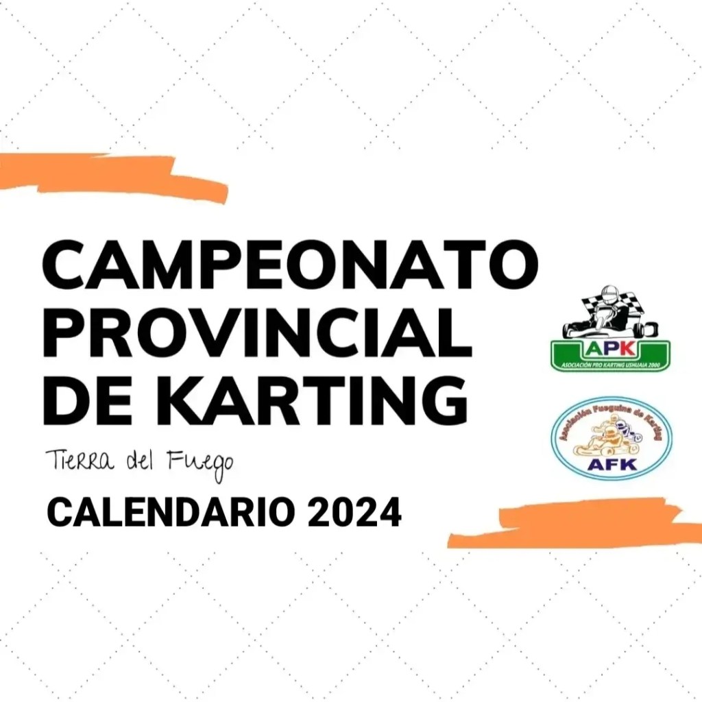 COMUNICADO: CALENDARIO 2024 DEL CAMPEONATO PROVINCIAL DE&nbsp;KARTING